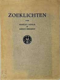Coole & Desmedt / mmv Stijn Streuvels - ZOEKLICHTEN (gesigneerd)