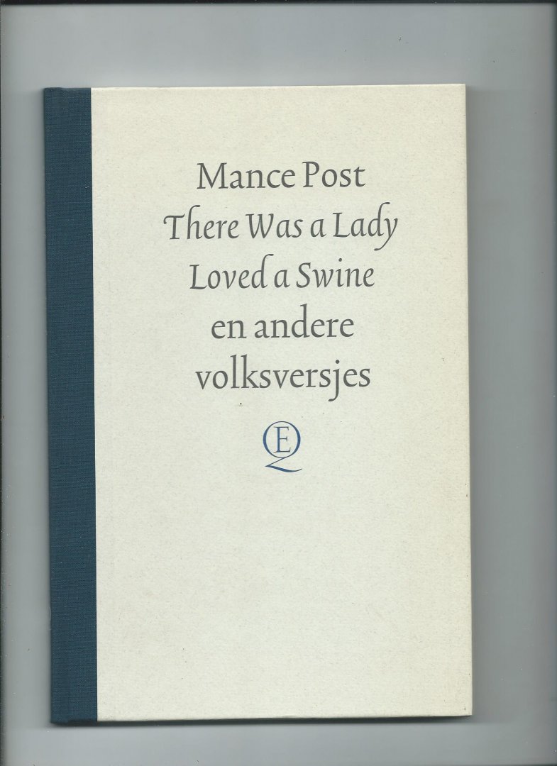 Post, Mance - There Was a Lady Loved a Swine en andere volksversjes