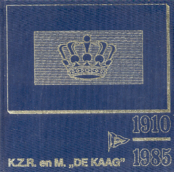 Nooteboom, Leen (samenstelling) - Gedenkboek Kon. Zeil-, Roei- , Motor- en Watersportvereniging "De Kaag" (1910-1985)