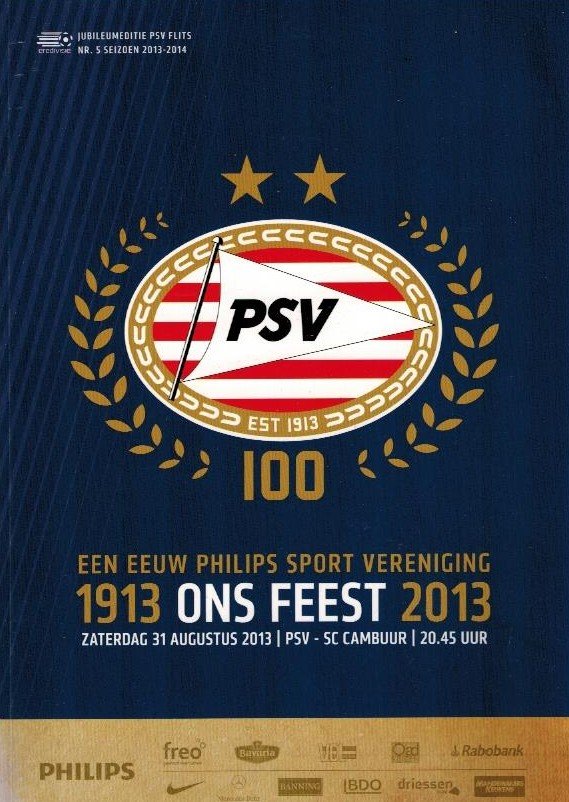  - PSV 100 -Een eeuw Philips Sport Vereniging 1913-2013