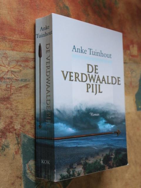 Tuinhout, Anke - De verdwaalde pijl