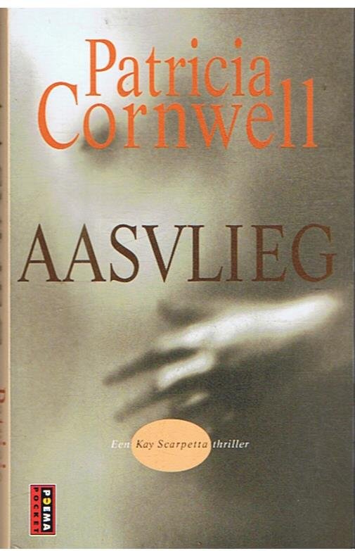 Cornwell, Patricia - Aasvlieg