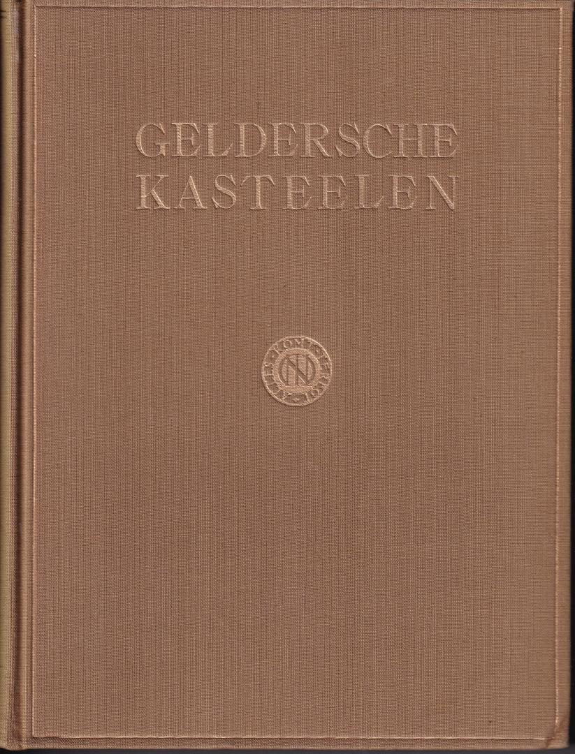 Werner, H.M. (ds 5002) - Geldersche Kasteelen  beschreven en afgebeeld (compleet, delen I en II)