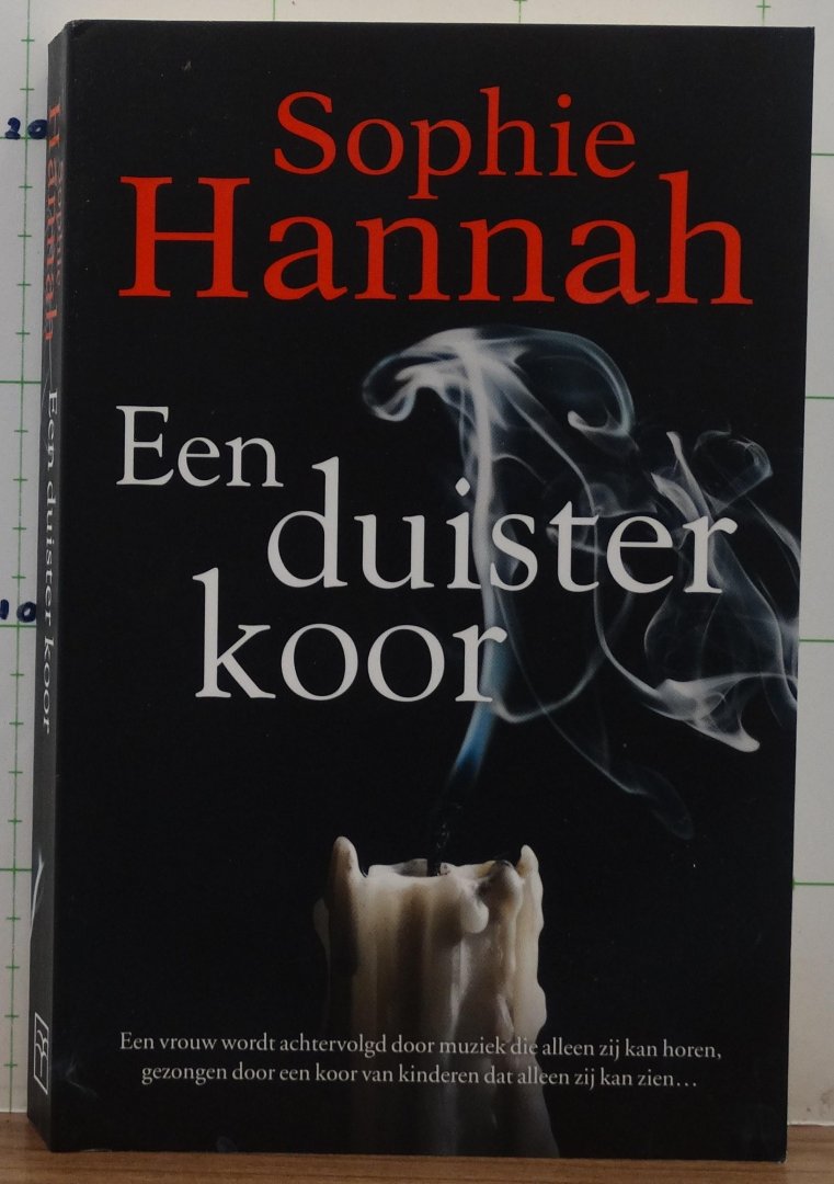 Hannah, Sophie - Een duister koor