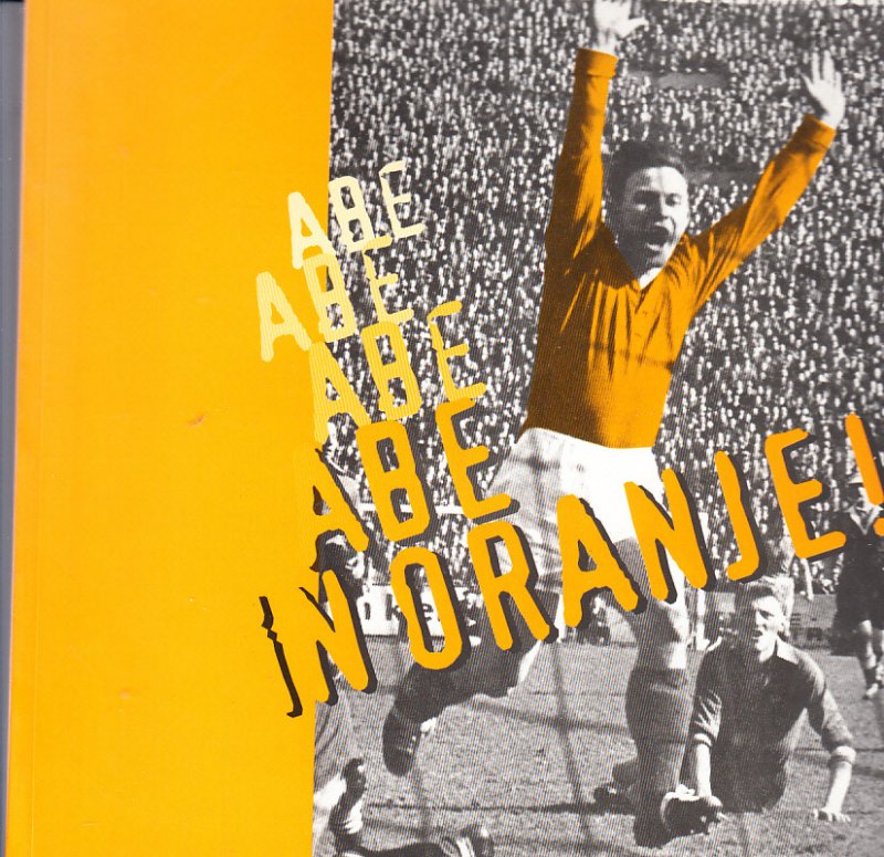  - voetbal  - Abe in Oranje
