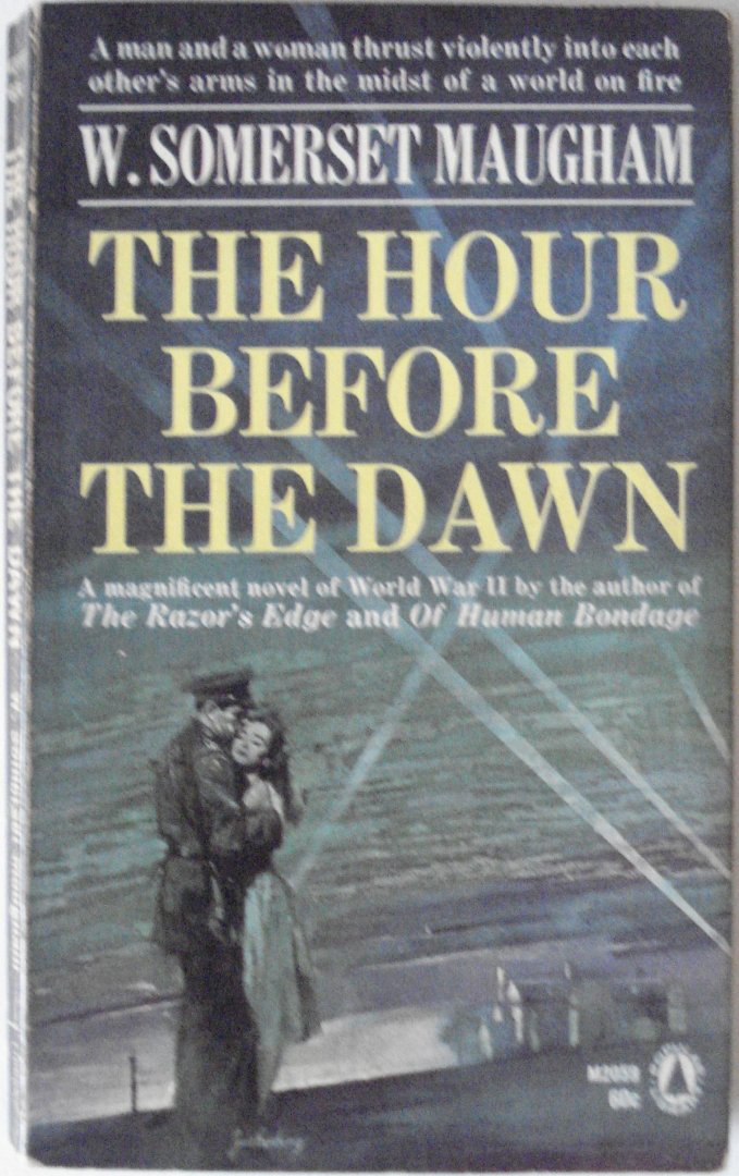 Somerset Maugham, W. - The Hour before the Dawn