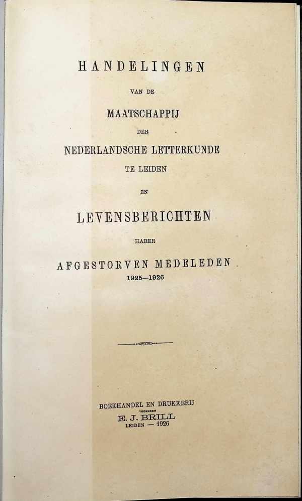 Collectief - Handelingen van de Maatschappij der Nederlandsche Letterkunde te Leiden en Levensberichten harer Afgestorven Medeleden 1925-1926