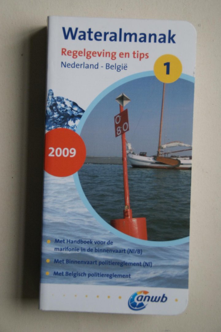  - ANWB  Wateralmanak regelgeving en tips Nederland - Belgie