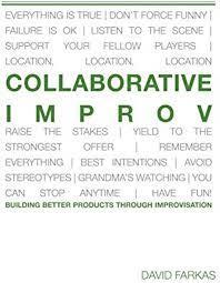 Farkas, David - Collaborative Improv: Building Better Products Through Improvisation