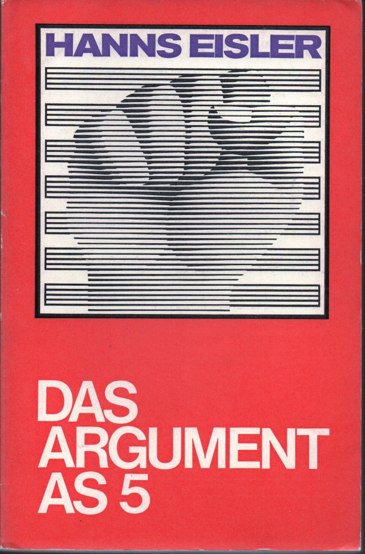 Fritz Haug, Herausgeber Das Argument - Hanns Eisler