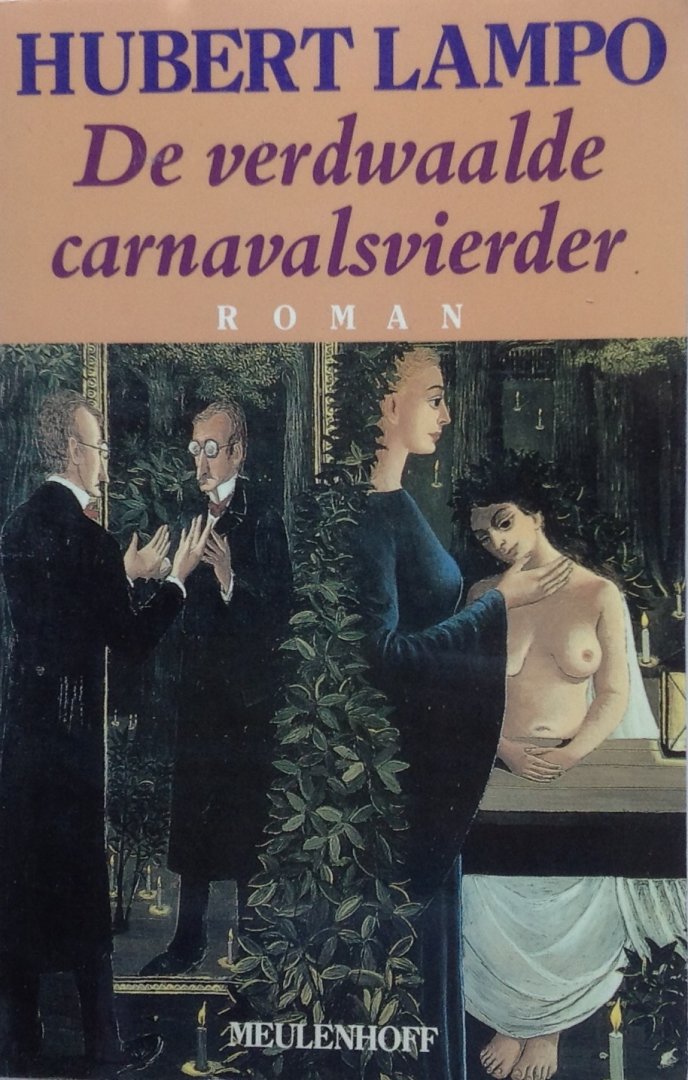 Lampo, Hubert - De verdwaalde carnavalsvierder