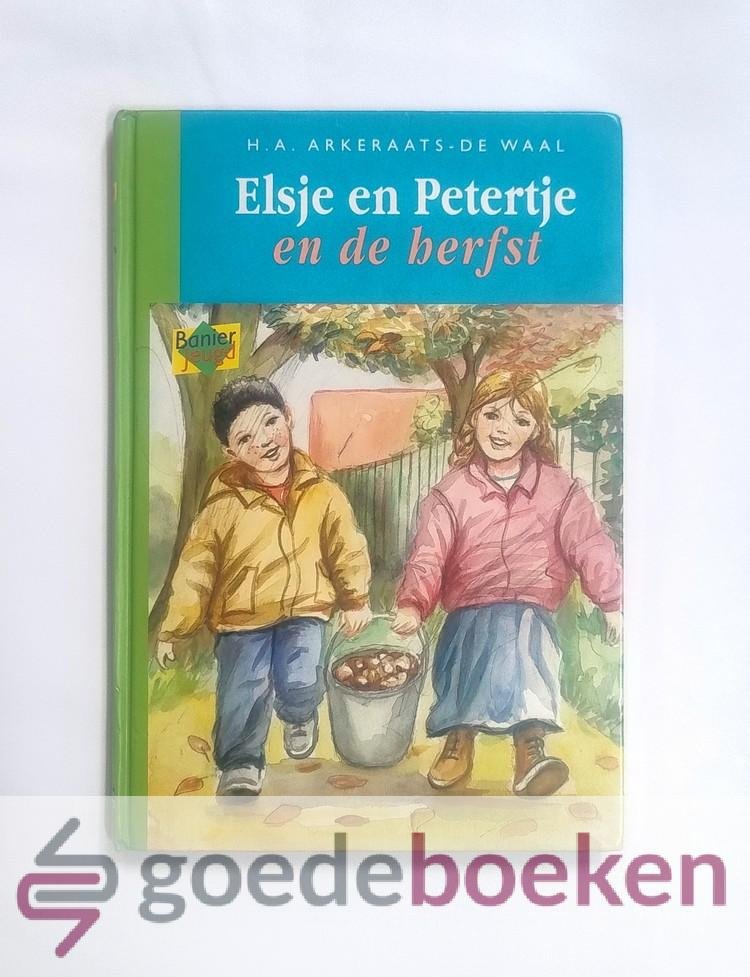 Arkeraats - de Waal, H.A. - Elsje en Petertje en de herfst