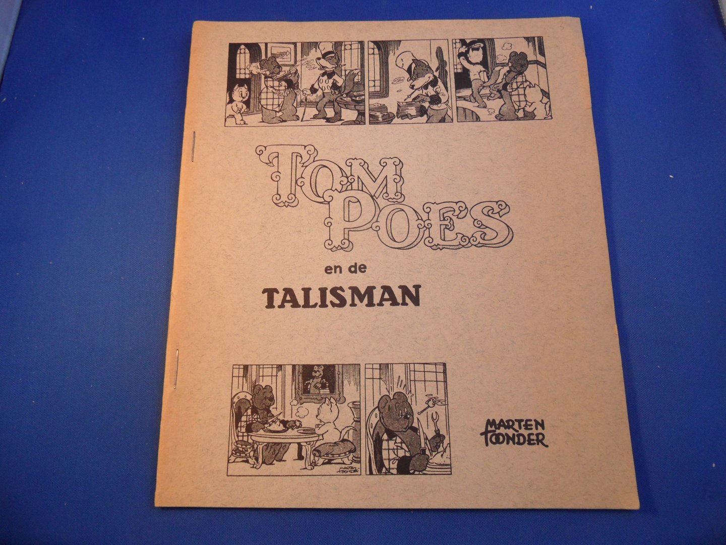 Toonder, Marten - Tom Poes en de talisman. Serie 3