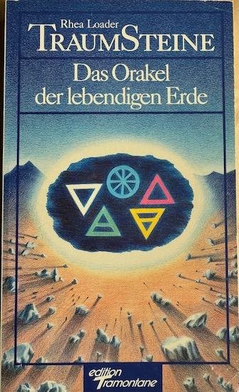 Loader, Rhea - TRAUMSTEINE Das Orakel der lebendigen Erde