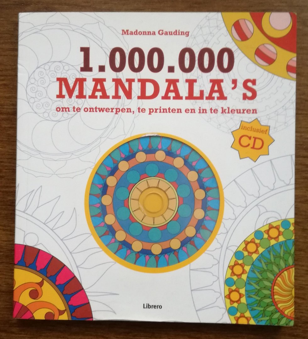 Gauding, Madonna - 1.000.000 Mandala's om te ontwerpen, te printen en in te kleuren. Inclusief CD.