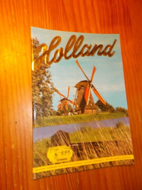 BRUIJN, H. DE & BRUIJN, R. DE (FOTOGR.), - Holland. Souvenir fotoboek. Souvenir picture book. Souvenir bilderbuch. Livre de photos souvenirs.