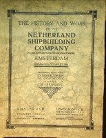 Nederlandse Scheepsbouw-Maatschappij - The History and Work of the Netherland Shipbuilding Company