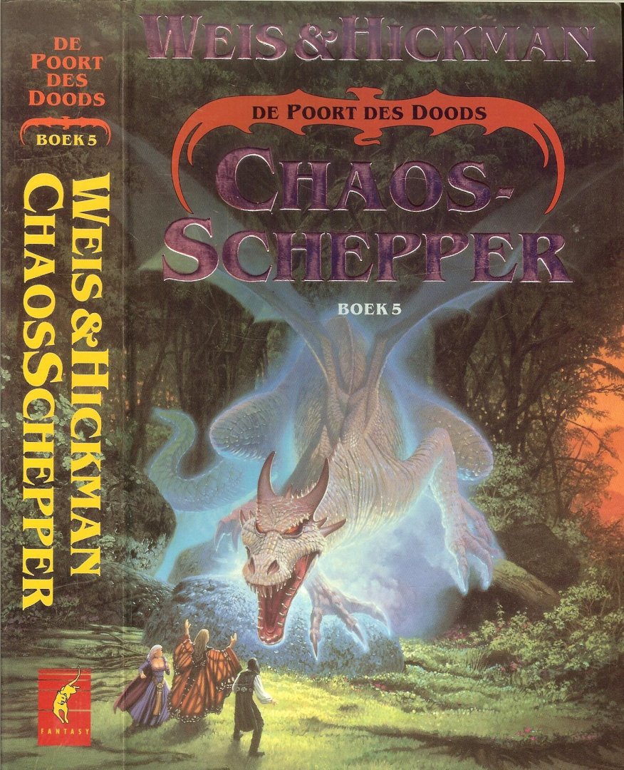 Hickman, Tracy en Margaret Weis Vertaling van Eny van Gelder en Omslag illustratie Keith Parkenson - De Poort des Doods 5 Chaosschepper