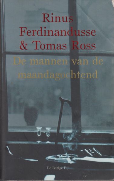 Ross (pseudoniem van Willem P. Hogendoorn, Den Bommel, 16 September 1944) en Marinus Daniël (Rinus) Ferdinandusse (Goes, 28 november 1931) , Tomas - De mannen van de maandagochtend - Twee oude mannen komen terug naar Nederland om vraak te nemen voor een beschuldiging uit 1944.