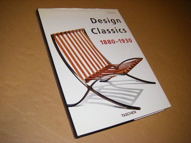 Torsten Bröhan; Thomas Berg - Design Classics, 1880-1930