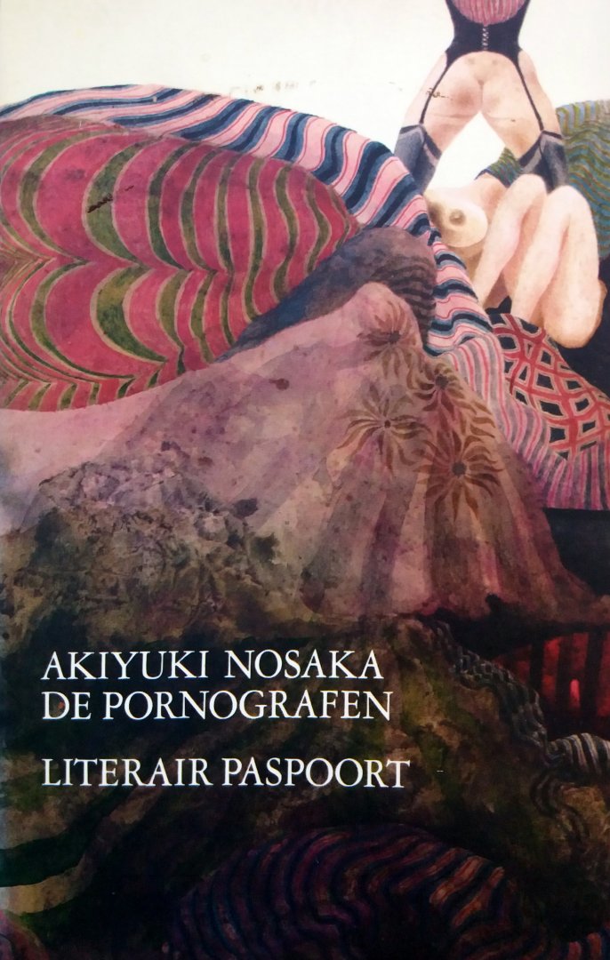Nosaka, Akiyuki - De pornografen (Literair paspoort 46)