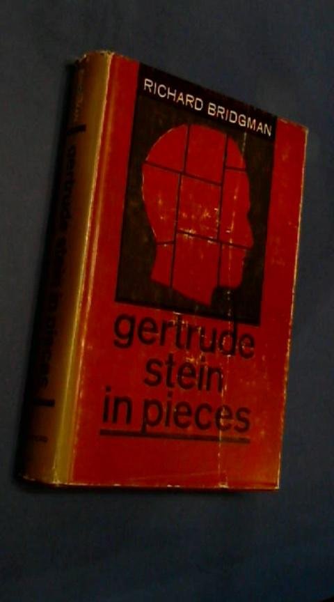Bridgman, Richard - Gertrude Stein in pieces