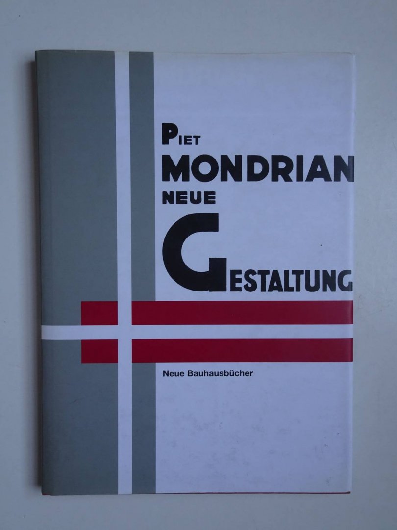 Wingler, H.M.. - Piet Mondrian. Neue Gestaltung/ Neoplastizismus/ Nieuwe Beelding.