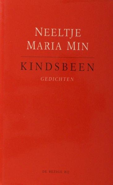 Min, Neeltje Maria. - Kindsbeen.