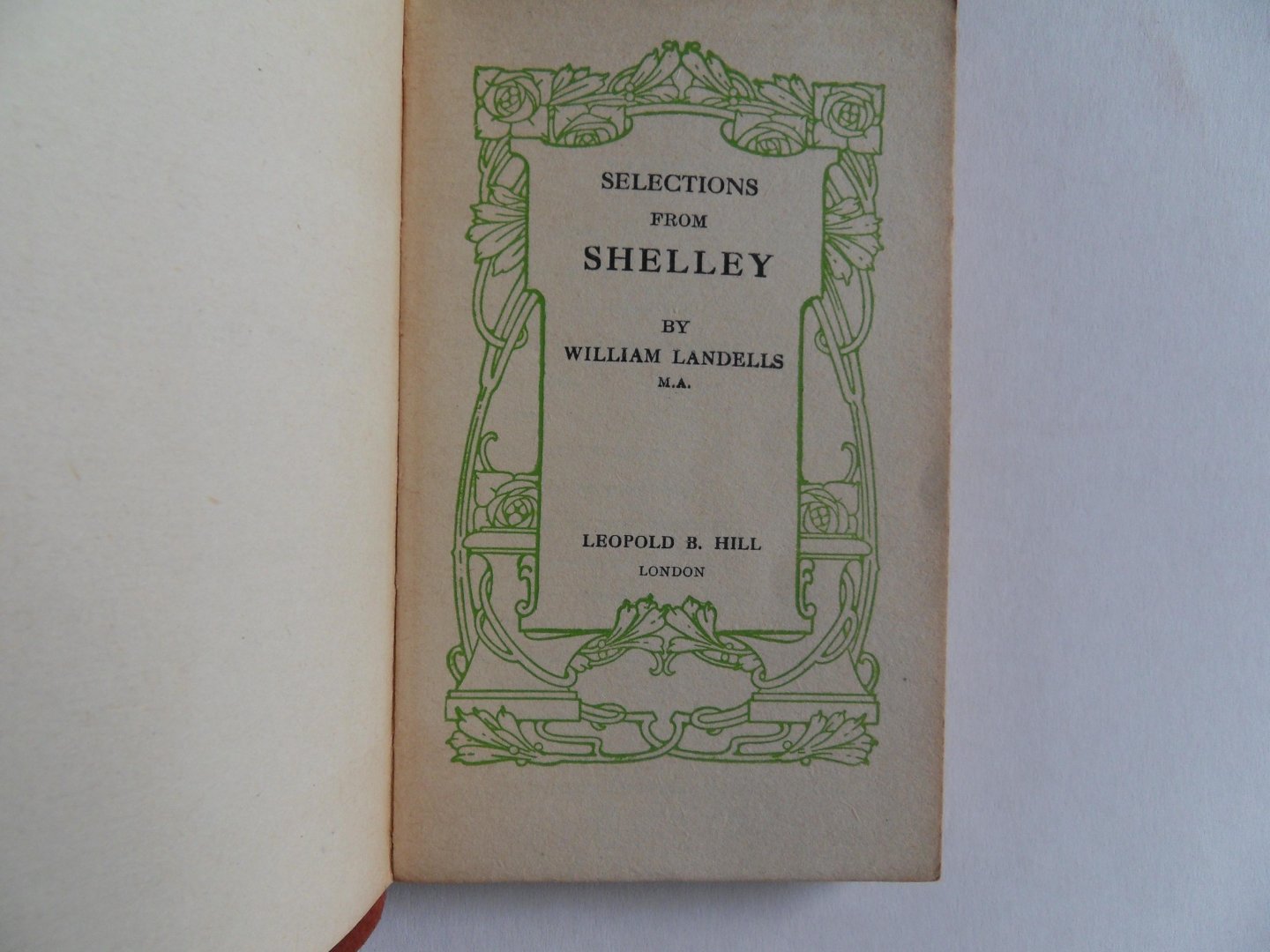 Landells, William M.A. - Selections from Shelley.