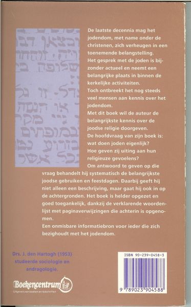 Hartogh, J. den Drs - De joodse weg ..  Een inleiding in de godsdienst van het jodendom