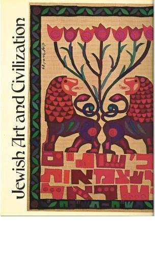 Wigoder, Geoffrey (editor) - Jewish Art and Civilization