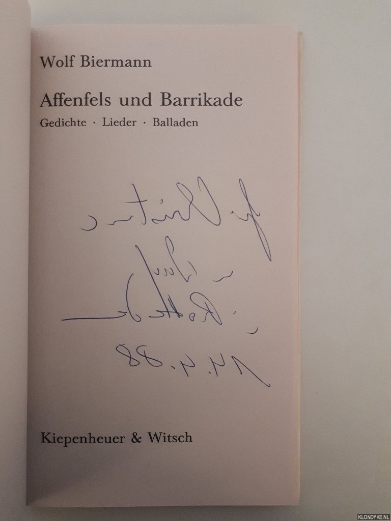 Biermann, Wolf - Affenfels Und Barrikade: Gedichte, Lieder, Balladen *SIGNED*