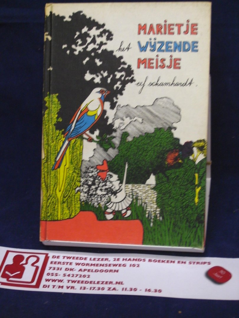 Schamhardt, Eef - Marietje het wijzende meisje