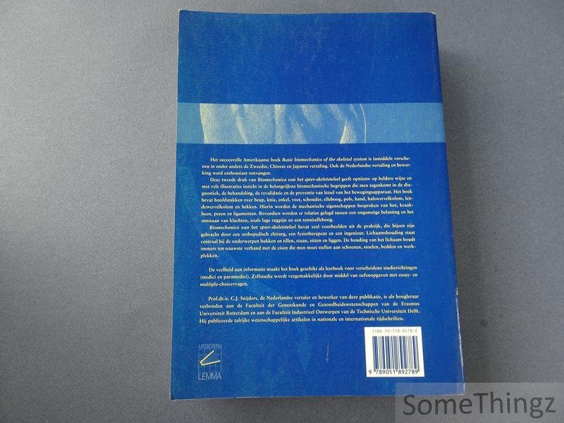 Snijders, Chris J. / Nordin, Margareta en Frankel, Victor H. - Biomechanica van het spier-skeletstelsel. Grondslagen en toepassingen.