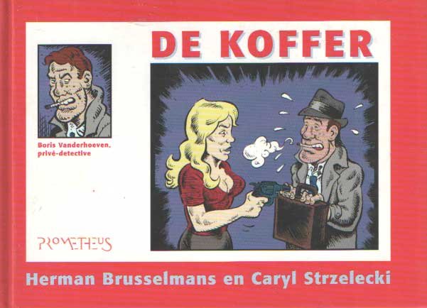 Brusselmans, Herman & Caryl Strzelecki - De koffer