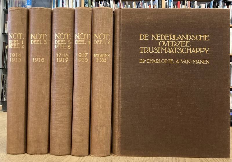 MANEN, CHARLOTE A. VAN. - De Nederlandsche Overzee Trustmaatschappij. Middelpunt van het verkeer van onzydig Nederland met het buitenland tydens den Wereldoorlog 1914-1919. Zes delen in 8 banden: 1/2 [ 1914 - 1815 ]; 3;  [ 1916 ] 4 [ 1917 - 1918 ]; 5/6 [ '17-'18, 1919 ...