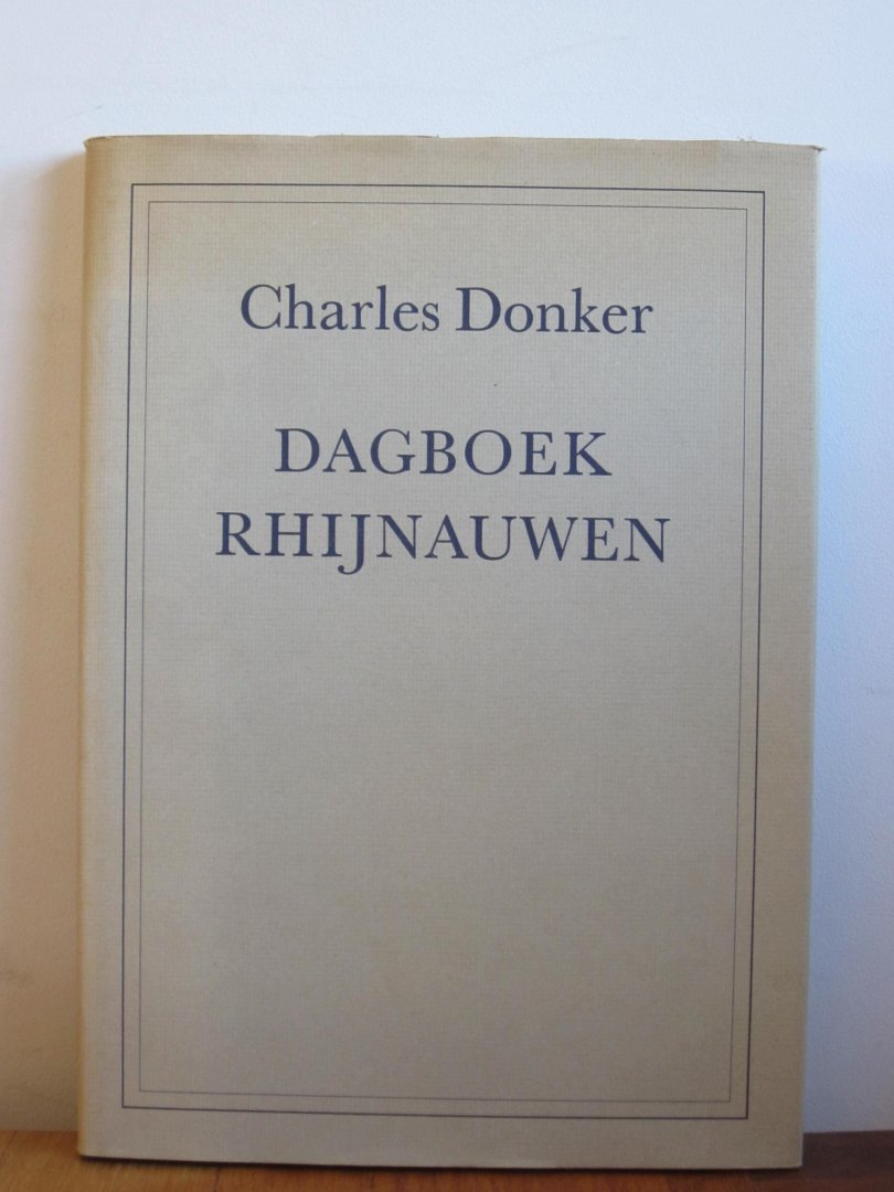Donker, C. - Dagboek rhynauwen 1975 / druk 1