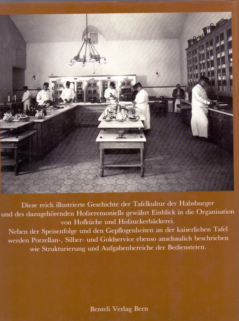 Haslinger, Ingrid (ds1001) - Küche und Tafelkultur am Kaiserlichen Hofe zu Wien