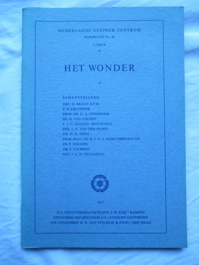 Nederlands Gesprek Centrum, diverse auteurs - Het Wonder