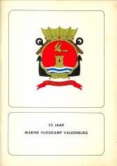 CARPENTIER ALTING, J.H.ET AL - 25 Jaar Marine Vliegkamp Valkenburg