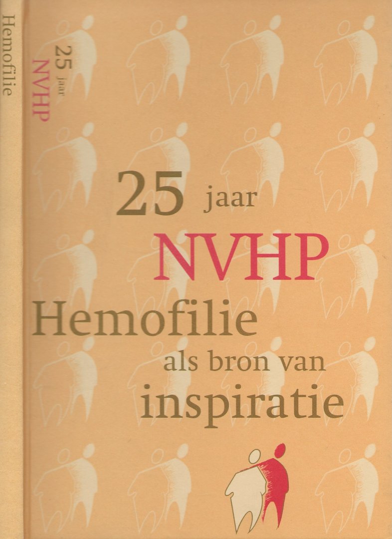 Piet Hagen  en Kees Langerwerf Coordinatie Ruud Zoet hout - 25 jaar NVHP; hemofilie als bron van inspiratie