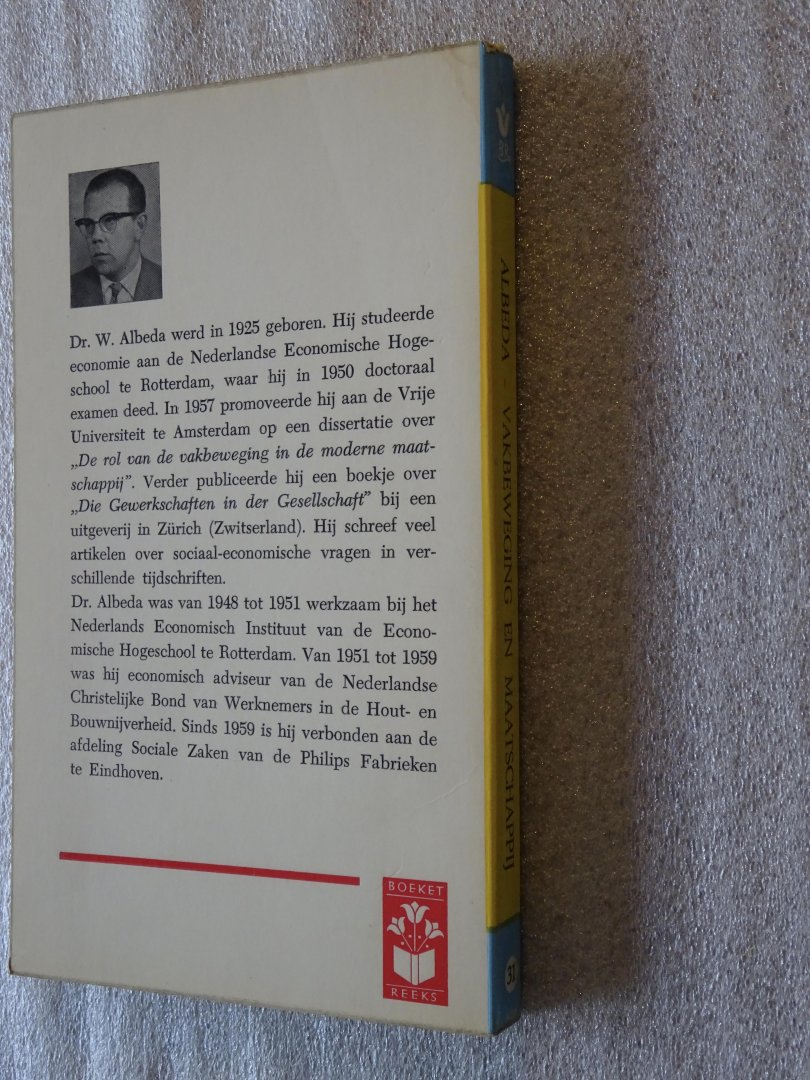 Albeda, Dr. W. - Vakbeweging en maatschappij