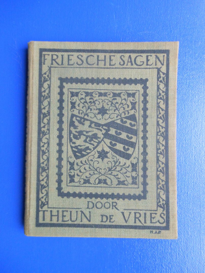Vries, Theun de - Friesche sagen