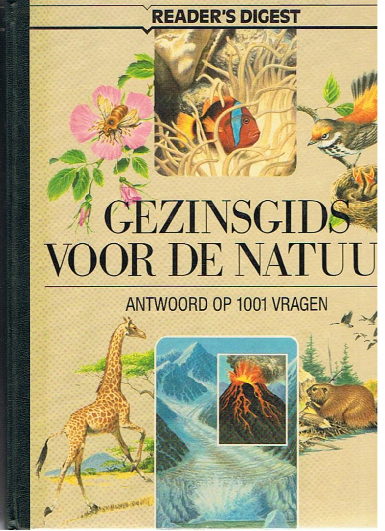  - antwoord op 1001 vragen-Gezinsgids  voor de natuur [