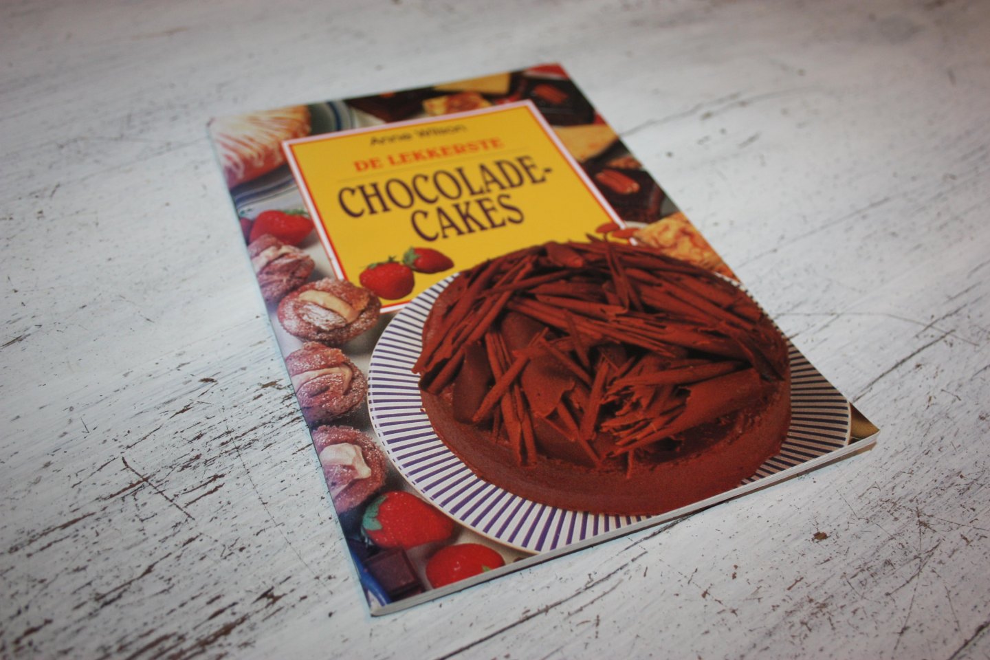 Wilson, Anne - DE LEKKERSTE CHOCOLADE-CAKES