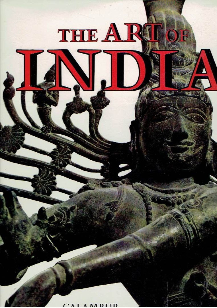 SIVARAMAMURTI, Calambur - The Art of India.