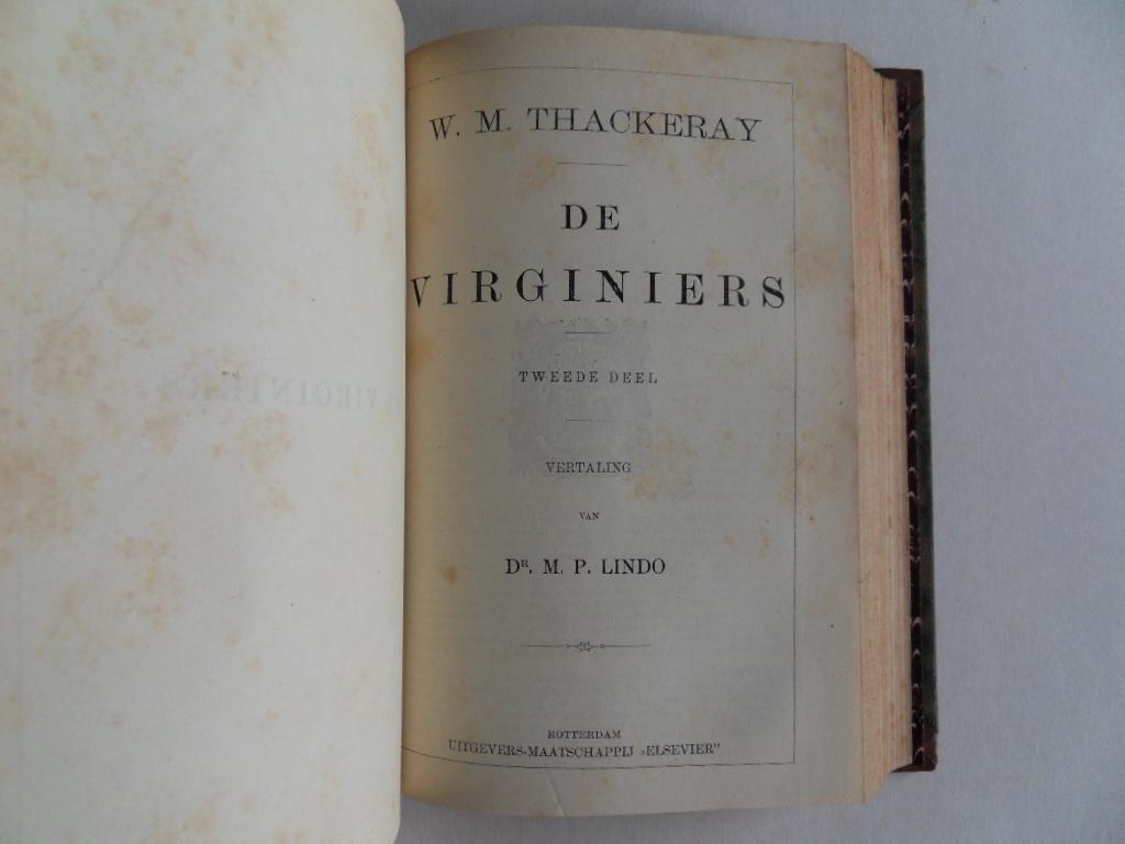 Thackeray, W.M. [ vertaald door dr. M.P. Lindo ]. - De Virginiërs. [ Compleet twee delen in één luxe band ].