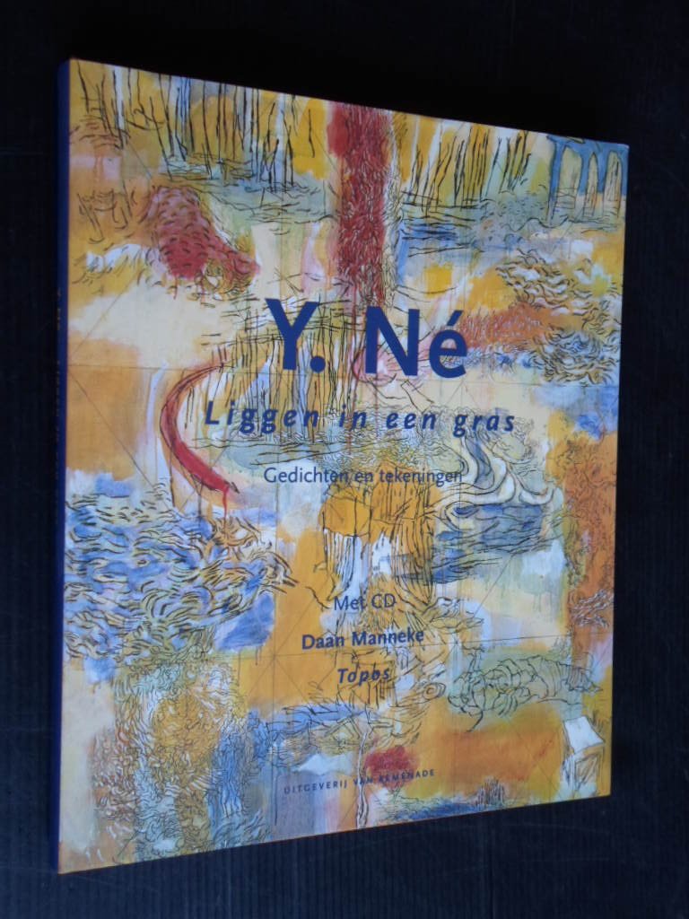 Manneke, Daan - Y.Né, Liggen in een gras, Gedichten en tekeningen, met CD
