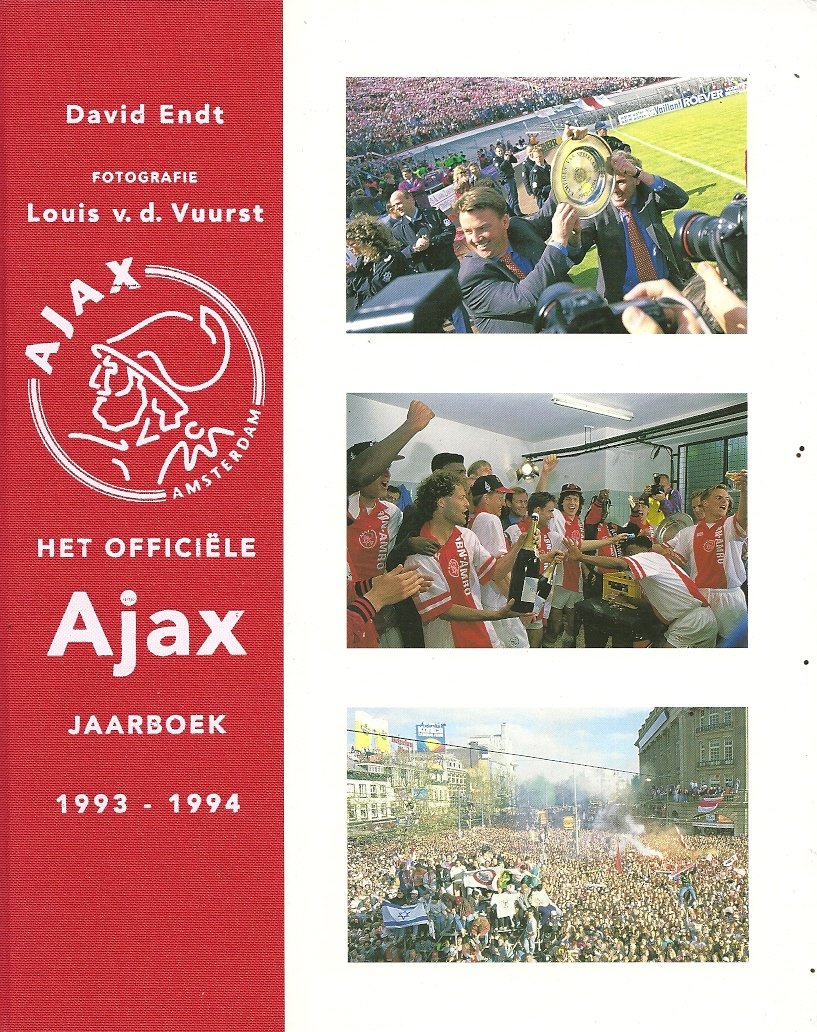 ENDT, David - Ajax Jaarboek 1993-1994 -Het offficiële Ajax Jaarboek 1993-1994