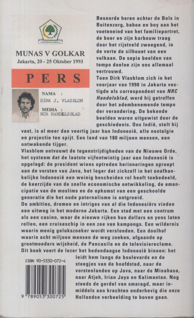 Vlasblom, Dirk - Jakarta, Jakarta - Raportages uit Indonesie